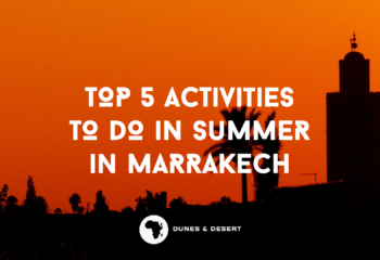 top-5-activities-summer-marrakech